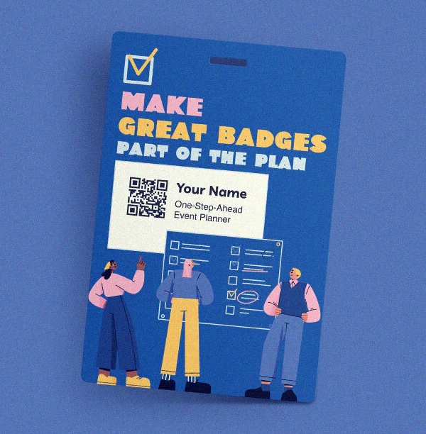 Personalized event name badges for client conferences, promotional campaigns, and trade shows
